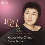 Chung Kyung Wha Beau Soir
