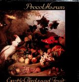 Procol Harum Exotic Birds And Fruit