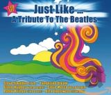 Beatles Tribute Just Like... A Tribute To The Beatles