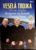 esk muzika Koncert na Korali - ern Hora (2DVD)