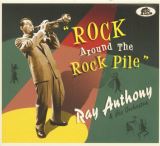 Anthony Ray Rock Around The Rock Pile