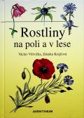 Vtvika Vclav Rostliny na poli a v lese