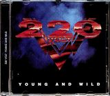 Two Hundred Twenty Volt (220 Volt) Young And Wild