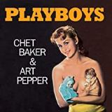 Baker Chet & Art Pepper Playboys (Coloured)