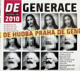 Hudba Praha DeGenerace