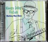 Estes Sleepy John Working Man's Blues