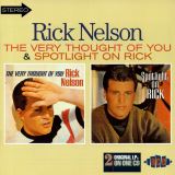 Nelson Rick Very Thought Of You / Spotlight On Rick