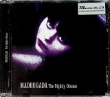 Madrugada Nightly Disease