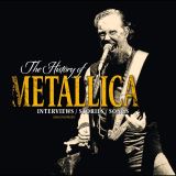 Audiobook History Of Metallica: Interviews/Stories/Songs