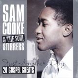 Cooke Sam & The Soul Stirrers Just Another Day - 20 Gospel Greats (Hq)