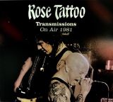 Rose Tattoo Transmissions: On Air 1981 (CD+DVD)
