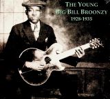 Broonzy Big Bill Young Big Bill Broonzy 1928-1935