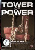 Tower Of Power What Is Hip: Live At Iowa State University