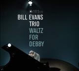 Evans Bill - Trio Waltz For Debby + 10 Bonus Tracks! (Art By Jean-Pierre Leloir)