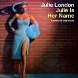 London Julie Julie Is Her Name - The Complete Sessions + 4 Bonus Tracks