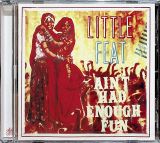 Little Feat Ain't Had Enough Fun -Reissue-