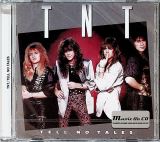 T.N.T. Tell No Tales