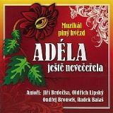 Various Muzikál: Adéla ještě nevečeřela