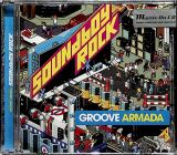 Groove Armada Soundboy Rock