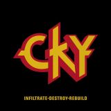Cky Infiltrate, Destroy, Rebuild