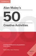 Cambridge University Press Alan Maley´s 50 Creative Activities