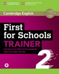 Cambridge University Press First for Schools Trainer 2 6 Practice Tests with Answers and Teacher´s Notes with Audio