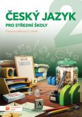 TAKTIK Český jazyk 2 - pracovní sešit pro SŠ