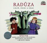 Radza Uhl, princ a drak