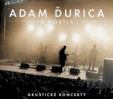 Ďurica Adam Akustické koncerty
