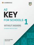 Cambridge University Press A2 Key for Schools 1 for revised exam from 2020 Students Book without answers