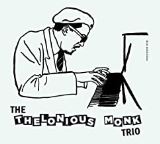 Monk Thelonious -Trio- Thelonious Monk Trio