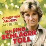 Anders Christian Ich Find Schlager Toll - Das Beste