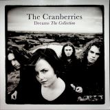 Cranberries Dreams: The Collection