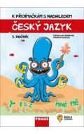 Fraus Český jazyk a literatura 5. ročník - K přijímačkám s nadhledem