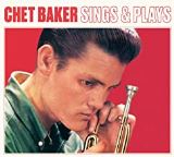Baker Chet Sings And Plays -Digi-