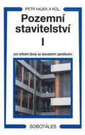 Sobotáles Pozemní stavitelství I pro 1.r. SPŠ stavební