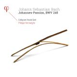 Bach Johann Sebastian Johannes-Passion BWV 245