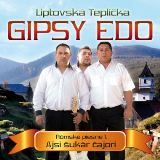 Gipsy Edo Rómske piesne 1 / Ajsi šukár čajori