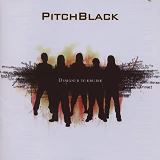 Pitchblack Designed To Dislike