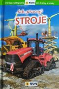 Sun Stroje - Jak pracují