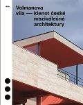 Argo Volmanova vila - klenot české meziválečné architektury