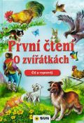 Sun První čtení o zvířátkách - Čti a vyprávěj