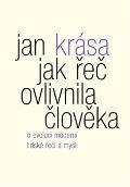 Malvern Jak řeč ovlivnila člověka