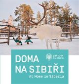 Národní muzeum Doma na Sibiři / At Home in Siberia
