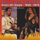 Turner Ike & Tina Every Hit Single: 1960 - 1974