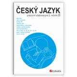 Rubínová Jitka Český jazyk 2 - pracovní učebnice pro 2. ročník ZŠ