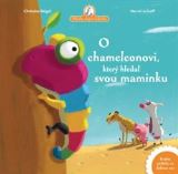 Drobek O chameleonovi, který hledal svou maminku