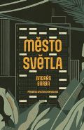 Paseka Město světla