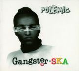 Polemic Gangster-SKA