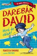 BB art Darebák David: Hurá do oblak!